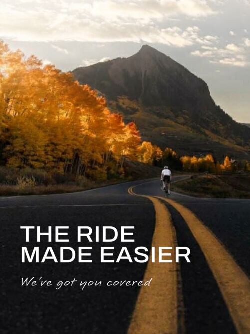 Social post: THE RIDE MADE EASIER over a mountain road lined with golden aspens and a cyclist in the distance, with the script line We’ve got you covered